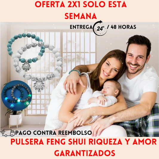 2 x 1 Pulsera Feng Shui Riqueza y Amor Garantizados